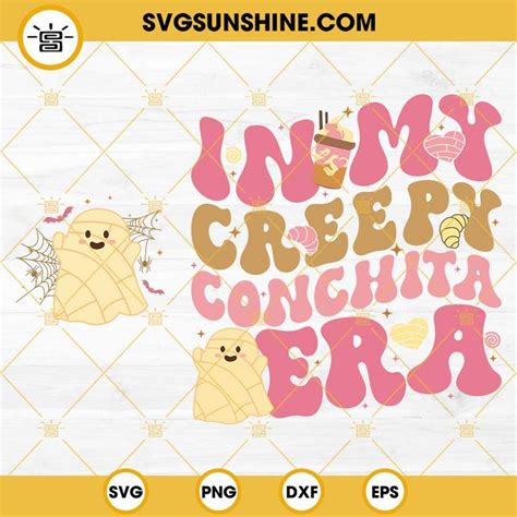 In My Creepy Conchita Era Ghost Svg Halloween Conchas Svg Mexican