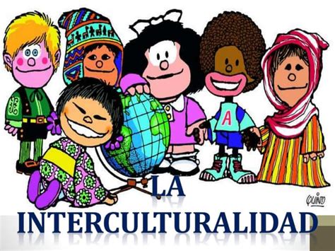 La Interculturalidad Ppt