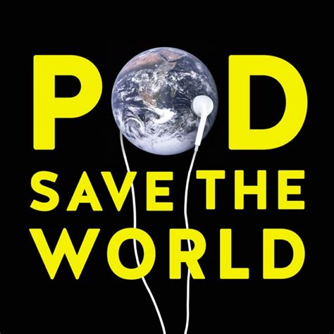 Pod Save the World by Crooked Media on Apple Podcasts