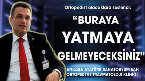 Ankara Atat Rk Sanatoryum E Itim Ve Ara T Rma Hastanesi Ortopedi Ve