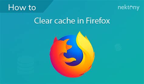 How To Clear Cache In Firefox Easy Ways Nektony