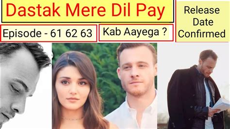 Dastak Mere Dil Pay Episode Hindi Dubbed Urdu Dubbed Turkish