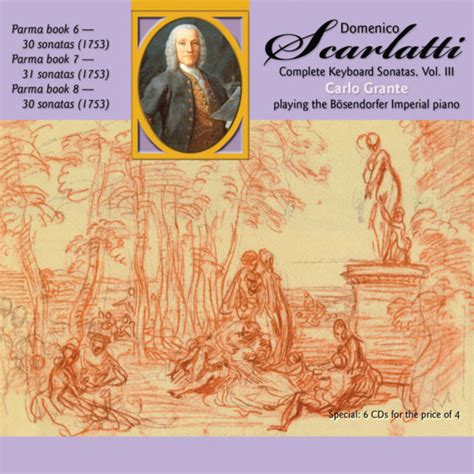 DOMENICO SCARLATTI THE COMPLETE KEYBOARD SONATAS VOL III Carlo