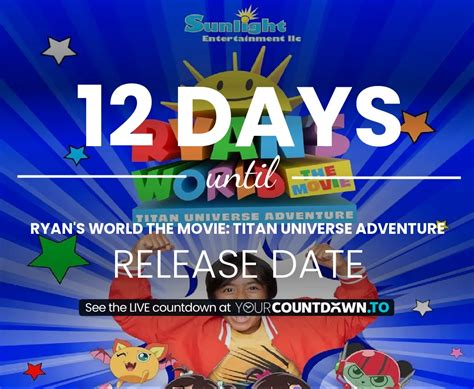 Countdown To Ryan's World the Movie: Titan Universe Adventure | Release Date