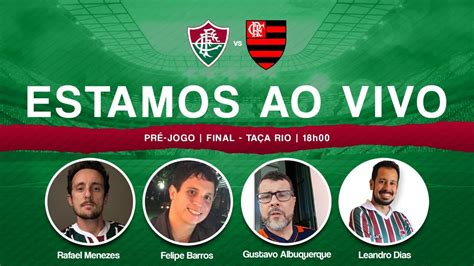 PRÉ JOGO Fluminense x Flamengo Acompanhe aqui ao vivo Fluminense