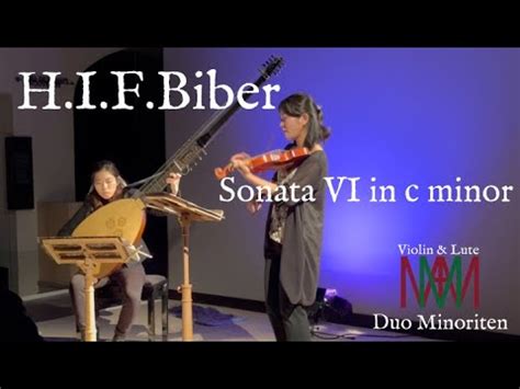 H I F Biber Sonata Vi In C Minor Duo Minoriten Live Youtube