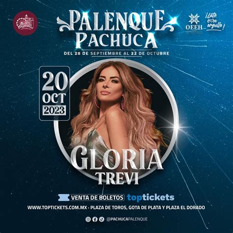 Boletos Gloria Trevi Palenque Pachuca 2023 Feria De Pachuca 2024