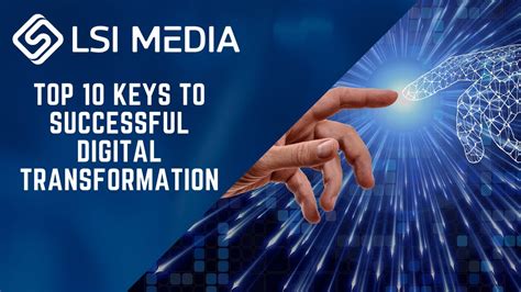 Top 10 Keys To Successful Digital Transformation Youtube