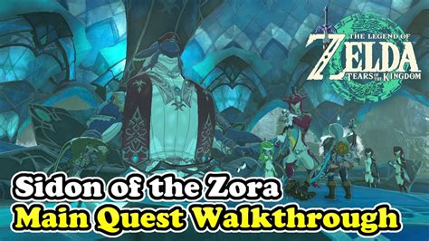 Sidon Of The Zora Main Quest Guide Zelda Tears Of The Kingdom Water