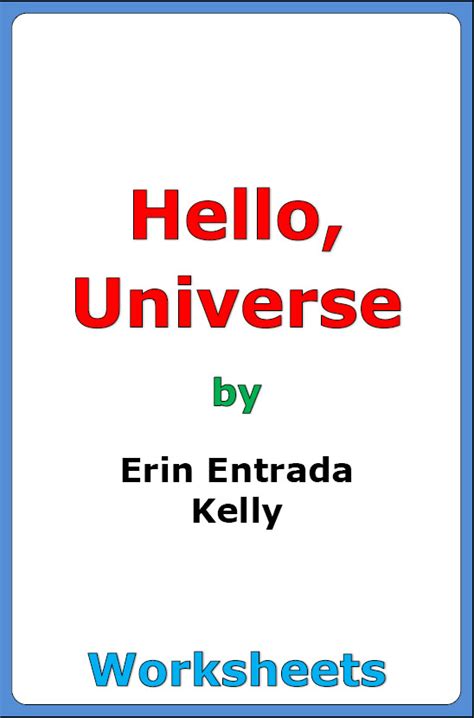 Erin Entrada Kelly Hello Universe Worksheets Made By Teachers