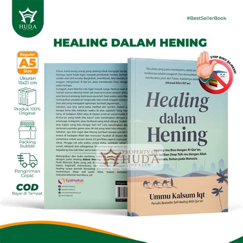 Buku Motivasi Islami Healing Dalam Hening Hijrah Self Love Muslim