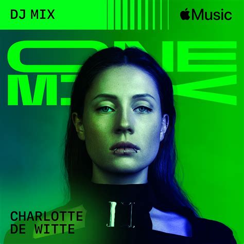 One Mix With Charlotte De Witte DJ Mix Album By Charlotte De Witte