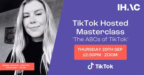 Masterclass The Abcs Of Tiktok — Ihac