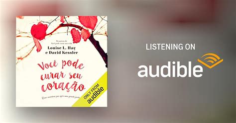 Você pode curar seu coração by Louise L Hay David Kessler Doralice