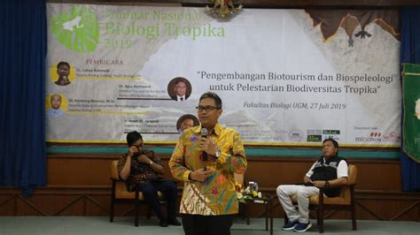 Melalui Seminar Nasional Biologi Tropika Fakultas Biologi Ugm