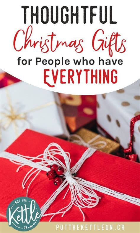 Unique Gift Ideas For Someone Who Has Everything Christmas Gifts For