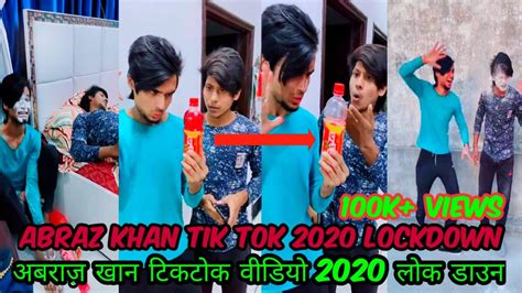 Part 112 Abraz Khan Tik Tok 2020 Lockdown Abraz Khan 91 Tik Tok New