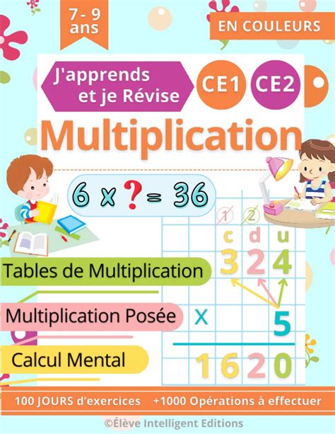 Multiplication CE1 CE2 100 JOURS Dexercices J Apprends Et Je