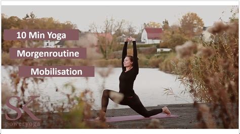 Yoga Am Morgen Morgenroutine Mobilisation Beweglichkeit Innere