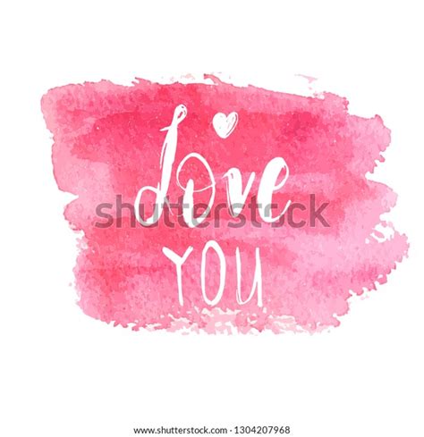 Love You Text Lettering Phrase Handdrawn Stock Vector Royalty Free