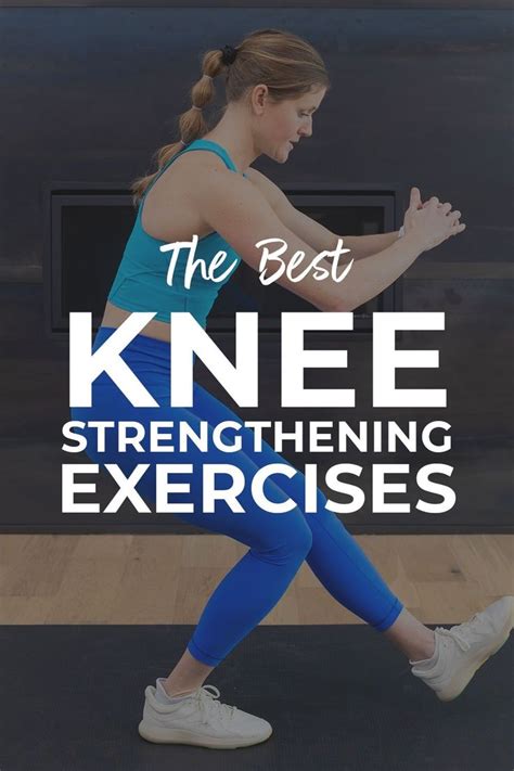 Best Knee Strengthening Exercises At Home Nourish Move Love Knee