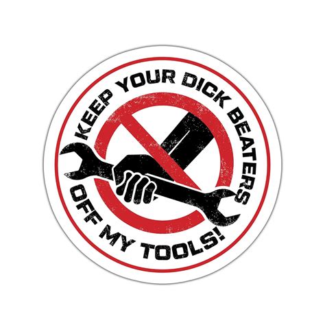 Akira Keep Your Dick Beaters Off My Tools Sticker Funny