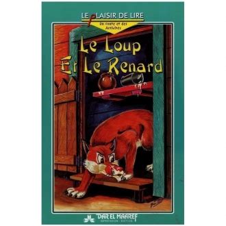 Le Loup Et Le Renard Le Plaisir De Lire Team Office