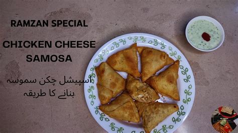 How To Make Insanely Delicious Chicken Cheese Samosas Ramzan Special