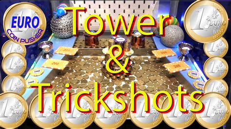 Tower Trickshots Euro Coin Pusher Episode Youtube