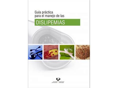 Livro Gu A Pr Ctica Para El Manejo De Las Dislipemias De Alfredo Et