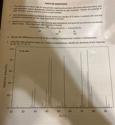 Solved POSTLAB QUESTIONS 1 The Work Up Procedure Calls For Chegg