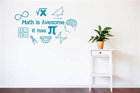 Math Wall Decal Math Is Awesome It Has Pi Classroom Wall Etsy Denmark