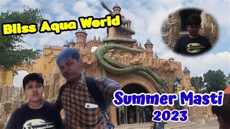 Bliss Aqua World Mehsana Water Park Ticket Price 2023 Ahmedabad