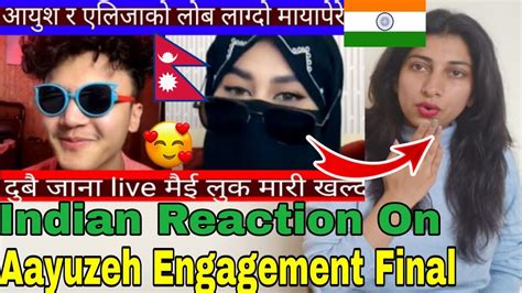 INDIAN Reaction On Nepal Aayoush Alizeh Engagement Final Live Crazzy