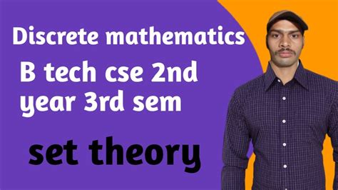 LEC 1 Set Theory Discrete Structures Discrete Mathematics Cse B