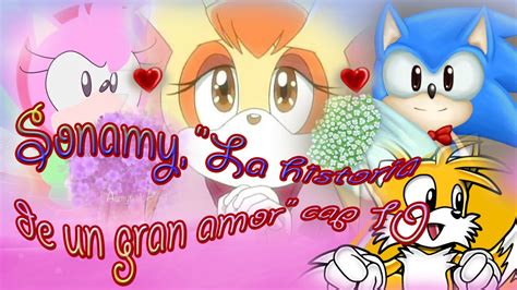 Sonamy La Historia De Un Gran Amor Cap 10 Youtube