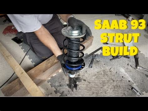 SAAB 9 3 Front Strut Build How I Built My First Front Strut