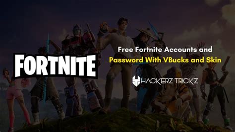 Free Fortnite Accounts And Password With Vbucks And Skin