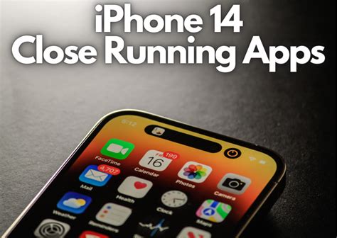 How To Close Running Apps On IPhone 14 AppleSN Info