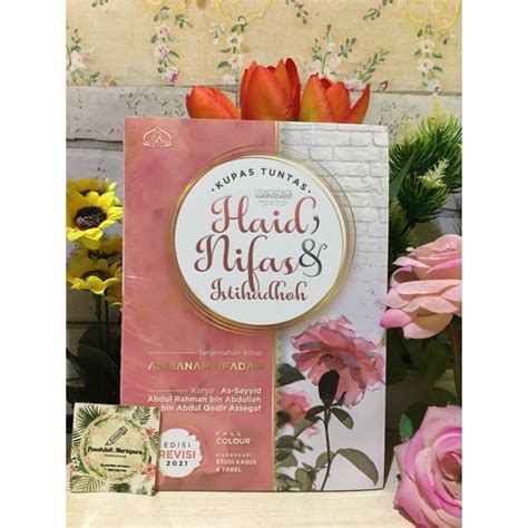 Jual Buku Kupas Tuntas Haid Nifas Dan Istihadhoh Terjemah Kitab Al