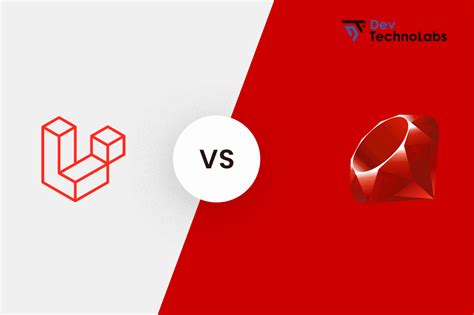 Comparison Between Laravel And Ruby On Rails Dev Technolabs