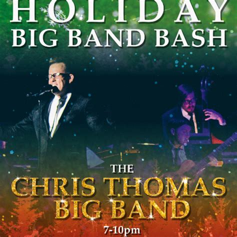 904tix The Chris Thomas Big Band Holiday Bash