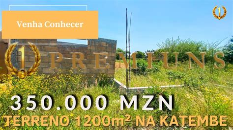 Trespasse de terreno 1200m² na Katembe T16 YouTube