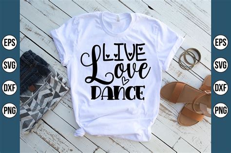 Live Love Dance Svg Graphic By Creativemomenul022 · Creative Fabrica