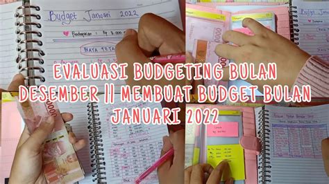 Evaluasi Budgeting Desember Membuat Budget Bulan Januari Youtube