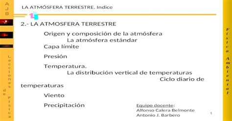 1 La AtmÓsfera Terrestre Indice Ambientalambiental Físicafísica 2 La Atmosfera Terrestre