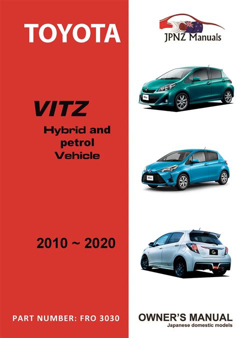 Toyota Vitz Owners User Manual In English Petrol And Hybrid