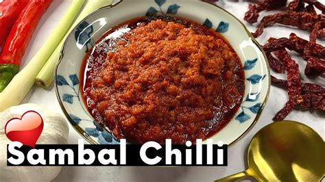 Sambal Chilli Recipe Singapore Sambal Chilli Sambal Tumis 参巴辣椒酱