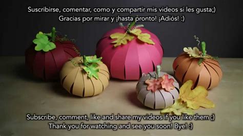 Paper Pumpkin Potiron En Papier Calabaza De Papel YouTube