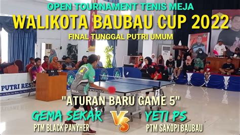 ATURAN BARU GAME 5 SEKAR VS YETI FINAL TUNGGAL PUTRI UMUM